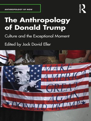cover image of The Anthropology of Donald Trump
